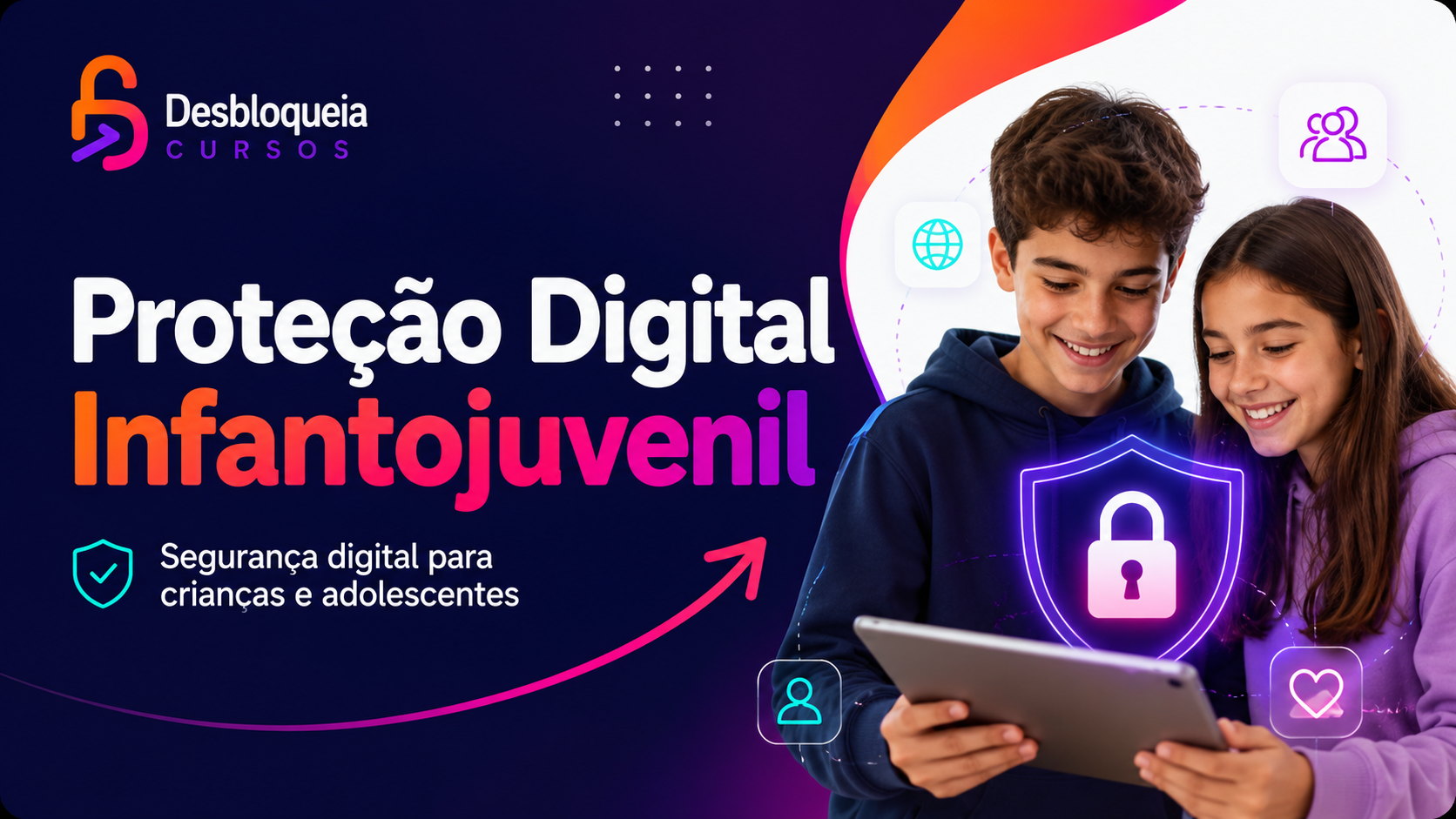 Proteção Digital Infantojuvenil