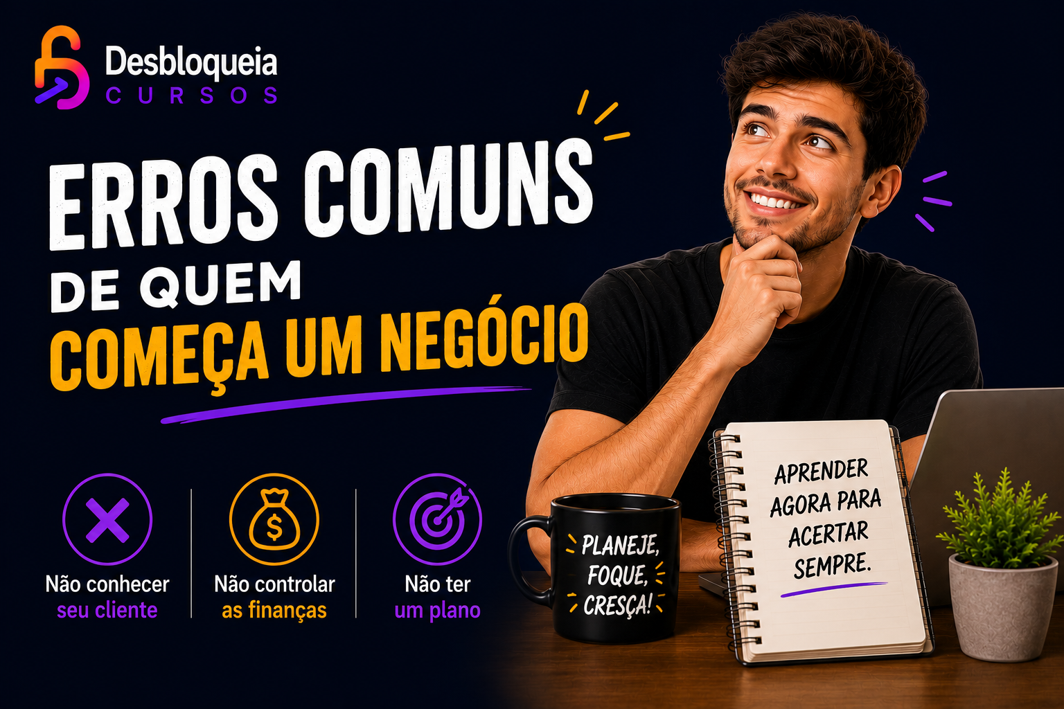 Erros comuns de quem começa um negócio