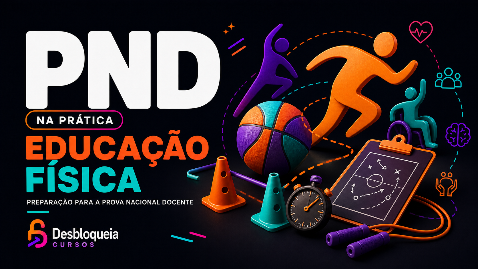 PND na prática - EDUCAÇÃO FÍSICA: preparação para a Prova Nacional Docente